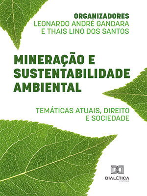 cover image of Mineração e sustentabilidade ambiental